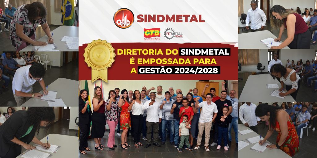 Nova diretoria do Sindmetal é empossada para a gestão 2024/2028